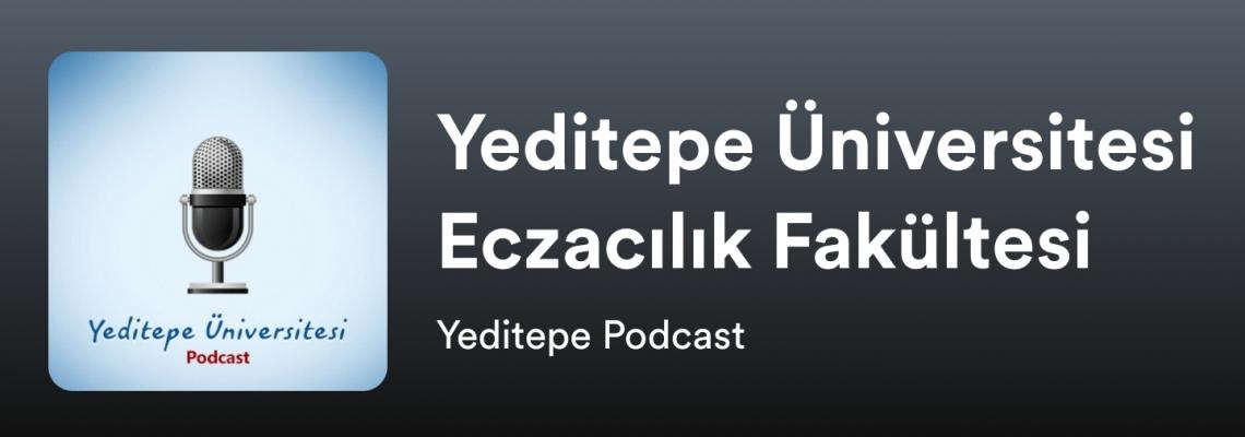 Faculty of Pharmacy Podcasts are Now in Yeditepe Podcast